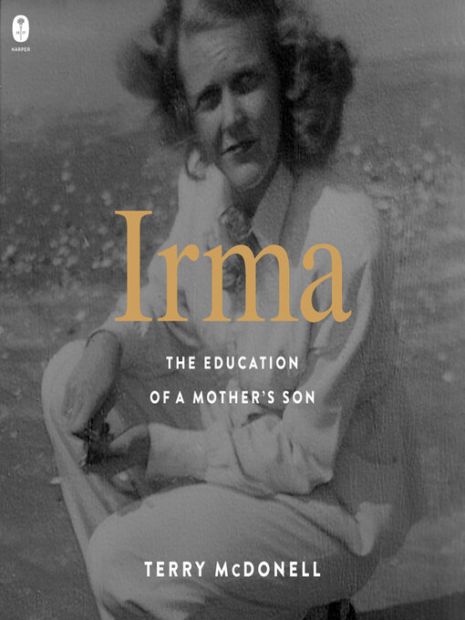 Title details for Irma by Terry McDonell - Available